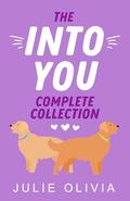 Into You Series: The Complete Collection by Julie Olivia