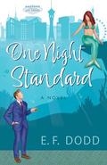 One Night Standard (Standard of Love #2) by E.F. Dodd
