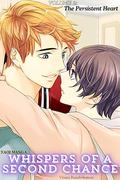 The Persistent Heart: Yaoi Manga (Whispers of a Second Chance #2) by Visuto KosuhiSupusu