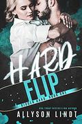Hard Flip: An Age Gap Romance by Allyson Lindt