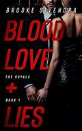 Blood, Love and Lies by Brooke Sivendra