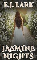 Jasmine Nights: (Unbreakable Souls series #1) by E.J. Lark