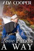 Love Finds a Way: Amish Love in Mercy Creek by Ada Cooper
