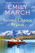 Second Chance Season (Lake in the Clouds #3) by Emily March