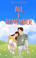 All I Remember: A Single Mom Sports Romance by May Rowson