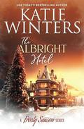 The Albright Hotel by Katie Winters