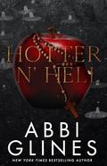 Hotter N' Hell by Abbi Glines