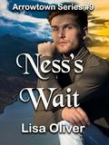 Ness's Wait by Lisa Oliver