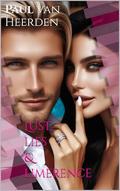 Lust, lies & limerence by Paul van Heerden
