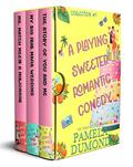 A Playing Sweeter Romantic Comedy Collection #1: Books #1 - 3 by Pamela DuMond