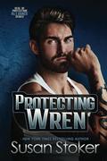 Protecting Wren by Susan Stoker