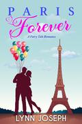 Paris Forever (The Walker Sisters Forever #4) by Lynn Joseph