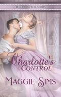 Charlotte's Control by Maggie Sims