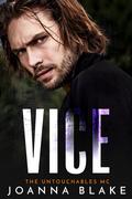 Vice (Untouchables MC #8) by Joanna Blake