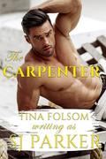 The Carpenter: by Tina Folsom