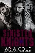 Sinister Knights MC : A Forbidden Bad Boy MC Boxset by Aria Cole