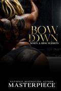 Bow Down: When A Bbw Submits by Jenine Corneal