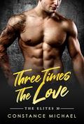 Three Times The Love: BWWM, Triplets Pregnancy, Billionaire Romance (The Elites #30) by BWWM Club