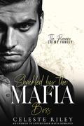 Shackled by the Mafia Boss (The Romano Crime Family #2) by Celeste Riley