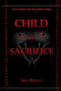 Child of Sacrifice by Sara Bittner