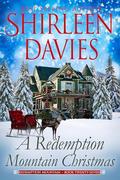 A Redemption Mountain Christmas (Redemption Mountain #27) by Shirleen Davies