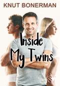 Inside My Twins by Knut Bonerman