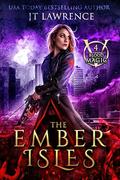 The Ember Isles (Blood Magic #4) by JT Lawrence