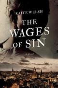 The Wages of Sin (Sarah Gilchrist #1) by Kaite Welsh