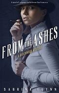 From the Ashes by Sabrina Flynn