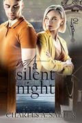 Not a Silent Night by Charles Salter