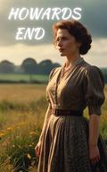 Howards End: Illustrated edition with notes by C Lauren