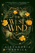 The West Wind (The Four Winds #2) by Alexandria Warwick