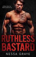 Ruthless Bastard (Brooklyn Bratva #2) by Nessa Graye