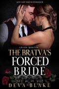The Bratva’s Forced Bride by Deva Blake