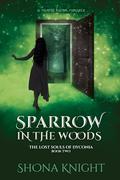 Sparrow in the Woods by Shona Knight