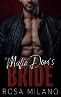 The Mafia Don's Bride by Rosa Milano