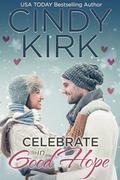 Celebrate in Good Hope (A Good Hope Novel #22) by Cindy Kirk