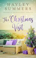 The Christmas Visit by Hayley Summers