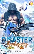 A Shifter Disaster Thanksgiving by Lisa Daniels, Scarlett Stone