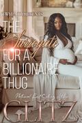 The Surrogate For A Billionaire Thug by Glitz