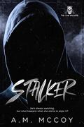 Stalker (The Line Walkers #1) by A.M. McCoy
