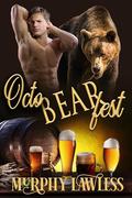 OctoBEARfest (Renaissance Shifters #1) by Murphy Lawless