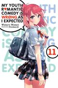 My Youth Romantic Comedy Is Wrong, As I Expected, Vol. 11 (やはり俺の青春ラブコメはまちがっている。 #11) by Wataru Watari