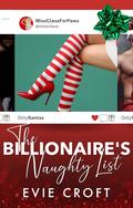 The Billionaire's Naughty List (Cam Show Crush #2) by Evie Croft