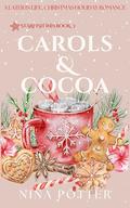 Carols & Cocoa: A Later-in-Life Christmas Holiday Romance (Starfish Inn #3) by Nina Potter