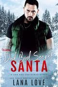 Dad Bod Secret Santa: A BBW & Mountain Man Christmas Romance (Dad Bod Christmas #4) by Lana Love