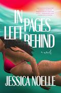 In Pages Left Behind by Jessica Noelle, Molly Camacho