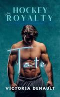 Tate (Hockey Royalty #2) by Victoria Denault