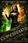 The Pick Pocket's Curse (Cursebreaker #5) by J.T. Lawrence