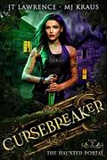 The Haunted Portal (Cursebreaker #2) by J.T. Lawrence